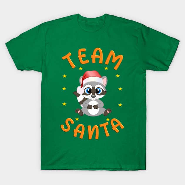 Team Santa Racoon T-Shirt by madrigenum